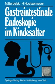 Gastrointestinale Endoskopie im Kindesalter