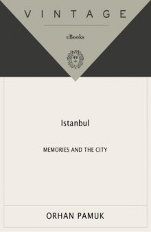 Istanbul: Memories and the City  