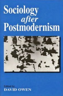 Sociology after Postmodernism