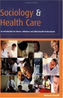 Sociology and Health Care