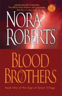 Blood Brothers (Sign of Seven Trilogy, Book 1)