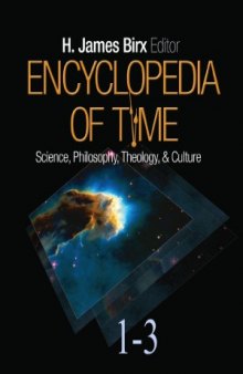 Encyclopedia of Time. Science, Philosophy, Theology and Culture