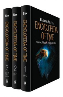 Encyclopedia of time: science, philosophy, theology, & culture