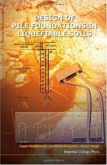 Design of Pile Foundations in Liquefiable Soils
