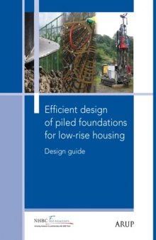 Efficient design of piled foundations for low-rise housing