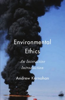 Environmental Ethics: An Interactive Introduction