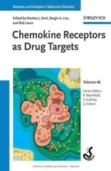 Chemokine Receptors as Drug Targets (Methods and Principles in Medicinal Chemistry)