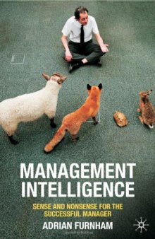 Management Intelligence: Sense and Nonsense for the Successful Manager