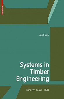 Systems in timber engineering : loadbearing structures and component layers