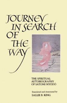 Passionate journey: the spiritual autobiography of Satomi Myōdō