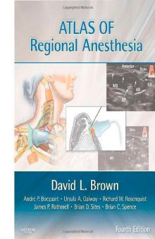 Atlas of Regional Anesthesia: Expert Consult, 4th Edition
