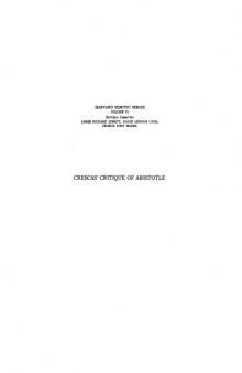 Crescas' Critique of Aristotle: Problems of Aristotle's Physics in Jewish and Arabic Philosophy (Harvard Semitic Series)