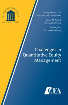 Challenges in Quantitative Equity Management