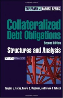 Collateralized Debt Obligations: Structures and Analysis, 2nd Edition (Wiley Finance)