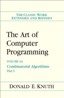Art of Computer Programming. Volume 4a: Combinatorial Algorithms, Part 1