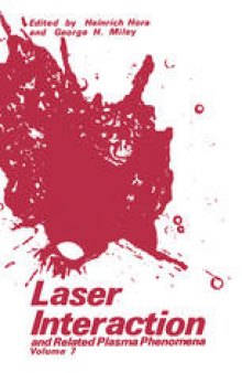 Laser Interaction and Related Plasma Phenomena: Volume 7