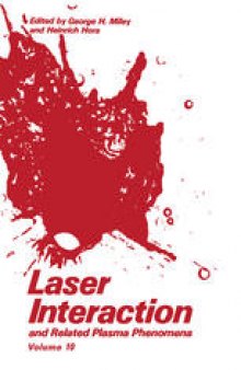 Laser Interaction and Related Plasma Phenomena: Volume10