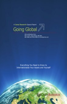 Going Global - Everything You Need to Know to Internationalize Your Assets and Yourself