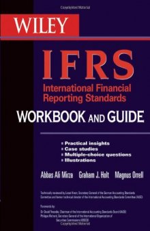 International Financial Reporting Standards (IFRS) Workbook and Guide: Practical insights, Case studies, Multiple-choice questions, Illustrations