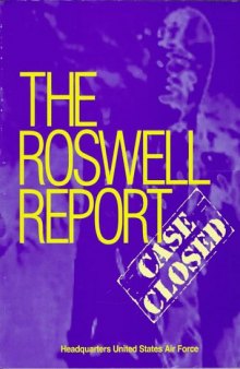 The Roswell Report : Case Closed