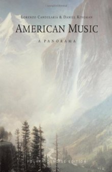 American Music: A Panorama, Fourth Concise Edition  