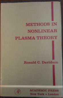 Methods in Nonlinear Plasma Theory