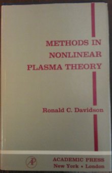 Methods in nonlinear plasma theory
