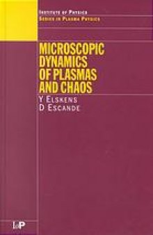 Microscopic dynamics of plasmas and chaos