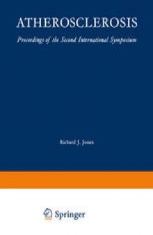 Atherosclerosis: Proceedings of the Second International Symposium