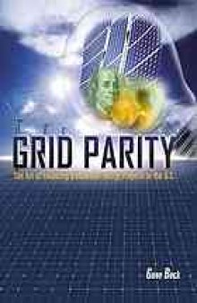Grid Parity: The Art of Financing Renewable Energy Projects in the U.S.