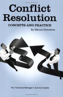 Conflict resolution : concepts and practice