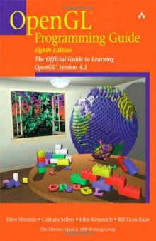 OpenGL Programming Guide: The Official Guide to Learning OpenGL, Version 4.3