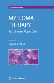 Myeloma Therapy: Pursuing the Plasma Cell