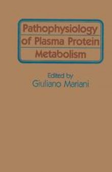Pathophysiology of Plasma Protein Metabolism
