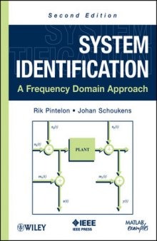 System Identification: A Frequency Domain Approach, Second Edition