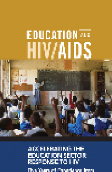 Accelerating the Education Sector Response to HIV. Five Years of Experience from Sub-Saharan Africa