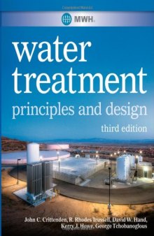 MWH's Water Treatment: Principles and Design