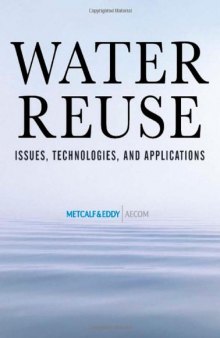 Water reuse: issues, technologies, and applications