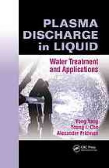 Plasma discharge in liquid : water treatment and applications
