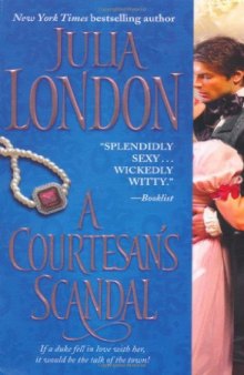 A Courtesan's Scandal (Scandalous 3)