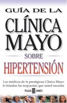 Guia de Clinica Mayo: Hipertension
