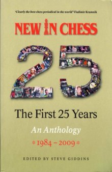 New In Chess: The First 25 Years 