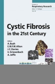 Cystic Fibrosis in the 21st Century (Progress in Respiratory Research)  