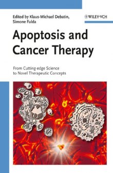 Apoptosis and Cancer Therapy: From Cutting-edge Science to Novel Therapeutic Concepts