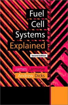 Fuel Cell Systems Explained, Second Edition