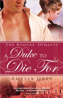 A Duke to Die For: The Rogues' Dynasty