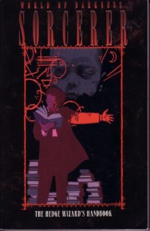 Sorcerer: The Hedge Wizard's Handbook (World of Darkness)