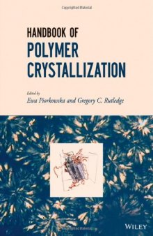 Handbook of Polymer Crystallization