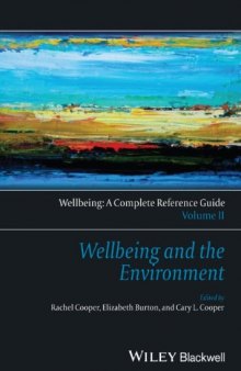Wellbeing: A Complete Reference Guide, Wellbeing and the Environment Volume II