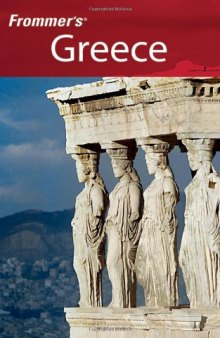 Frommer's Greece (2005)  (Frommer's Complete)